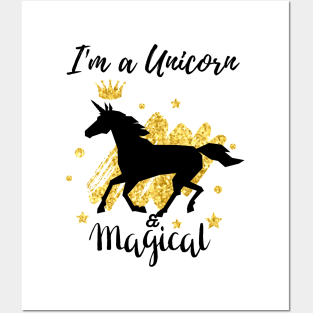 I'm Unicorn & Magical Edit Posters and Art